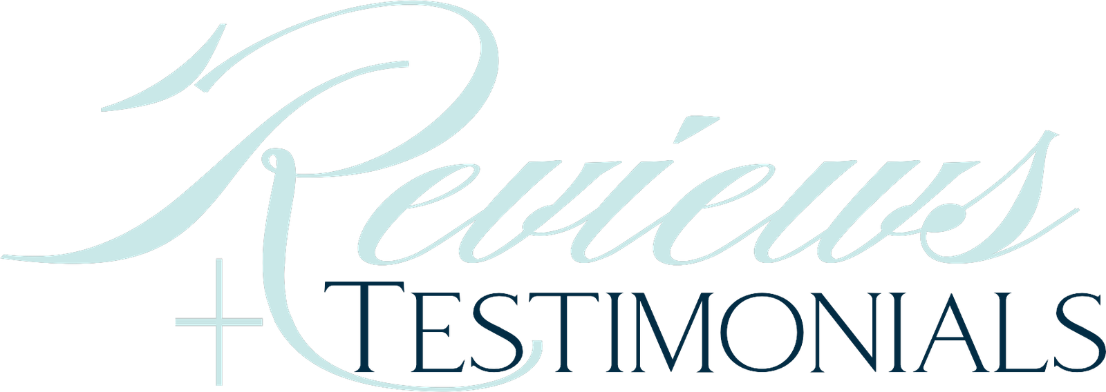 Reviews + Testimonials