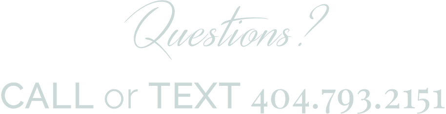 Questions? Call or text 404-793-2151